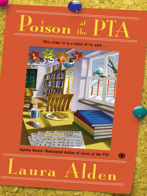 Title details for Poison at the PTA by Laura Alden - Wait list